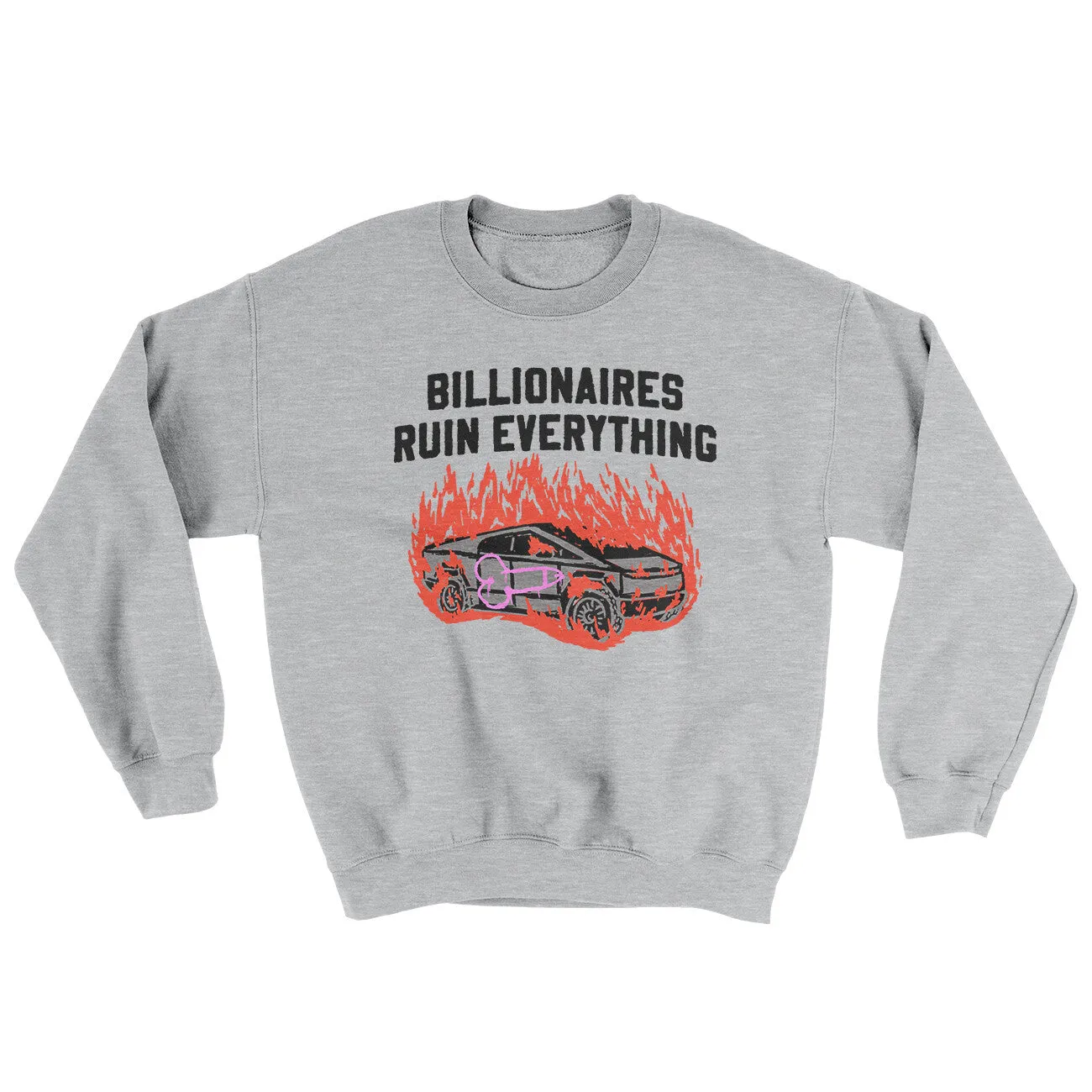 Billionaires Ruin Everything Ugly Sweater