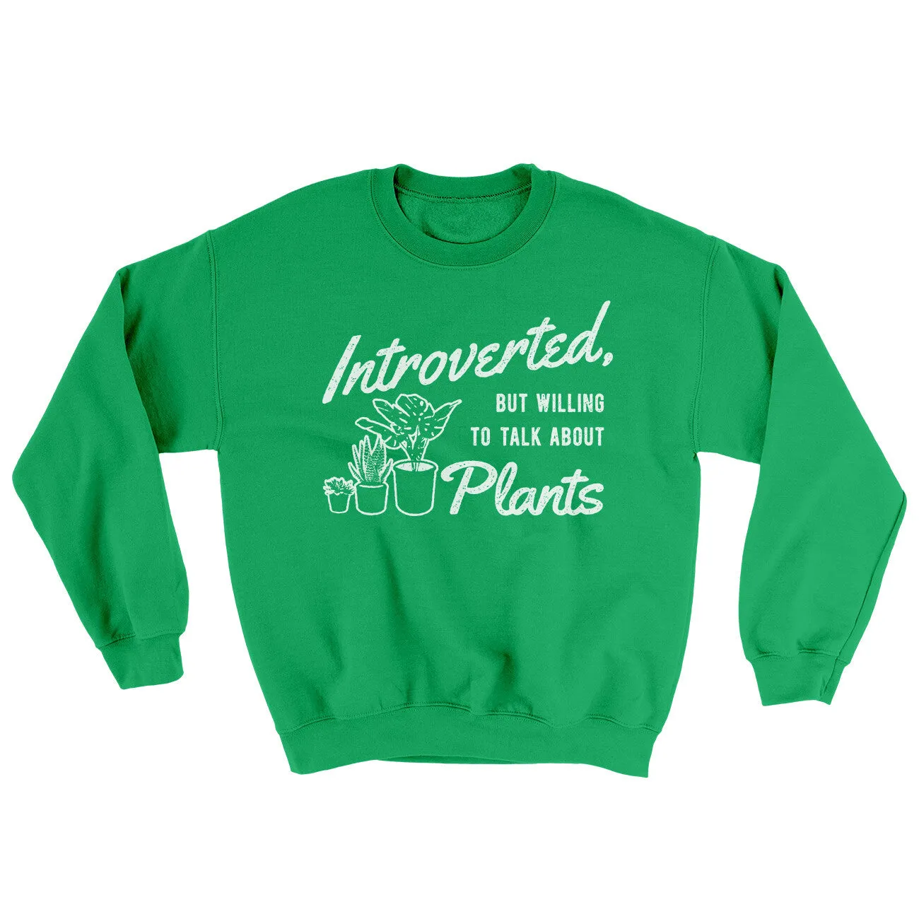 Introverted But Willing To Talk About Plants Ugly Sweater