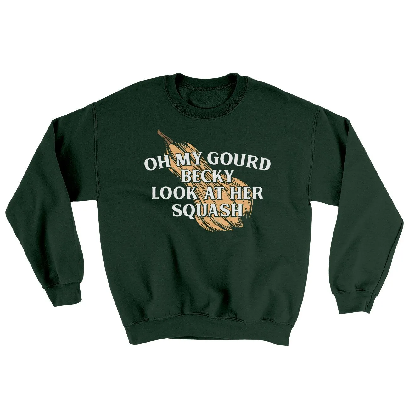 Oh My Gourd Becky Look At Her Squash Ugly Sweater