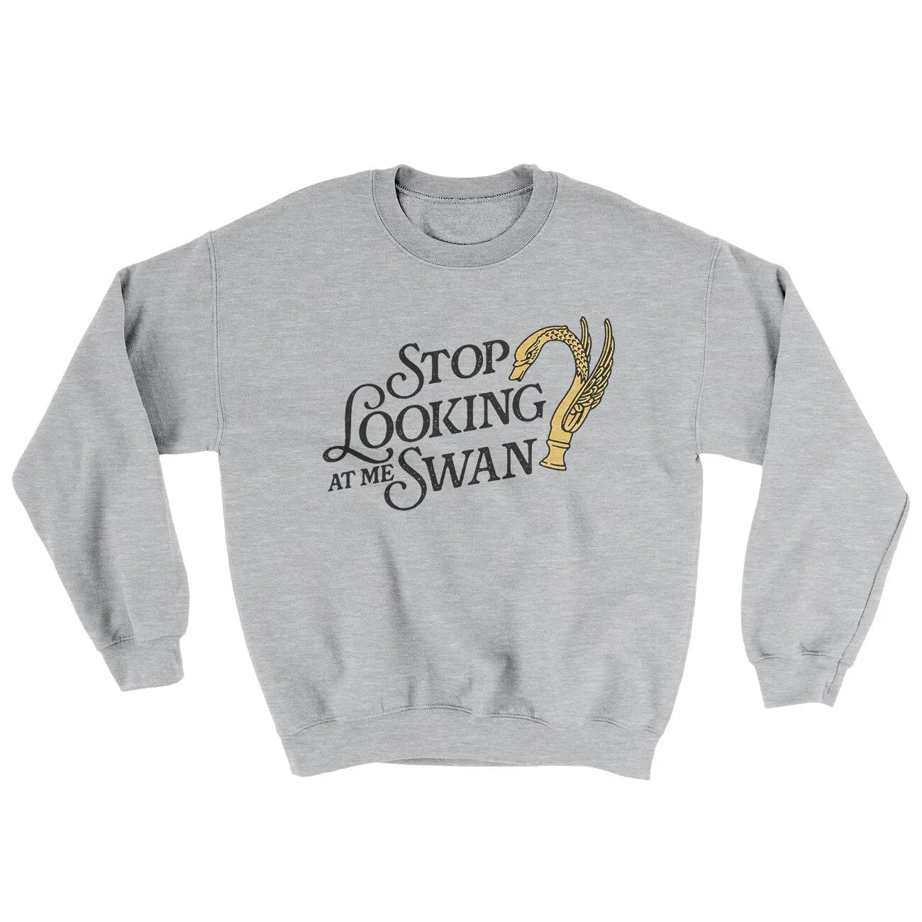 Stop Looking At Me Swan Ugly Sweater